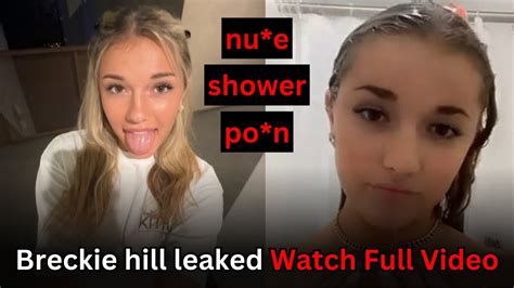 breckie hill.leaked|WATCH Breckie Hill LEAKED Cucumber Shower OnlyF Video